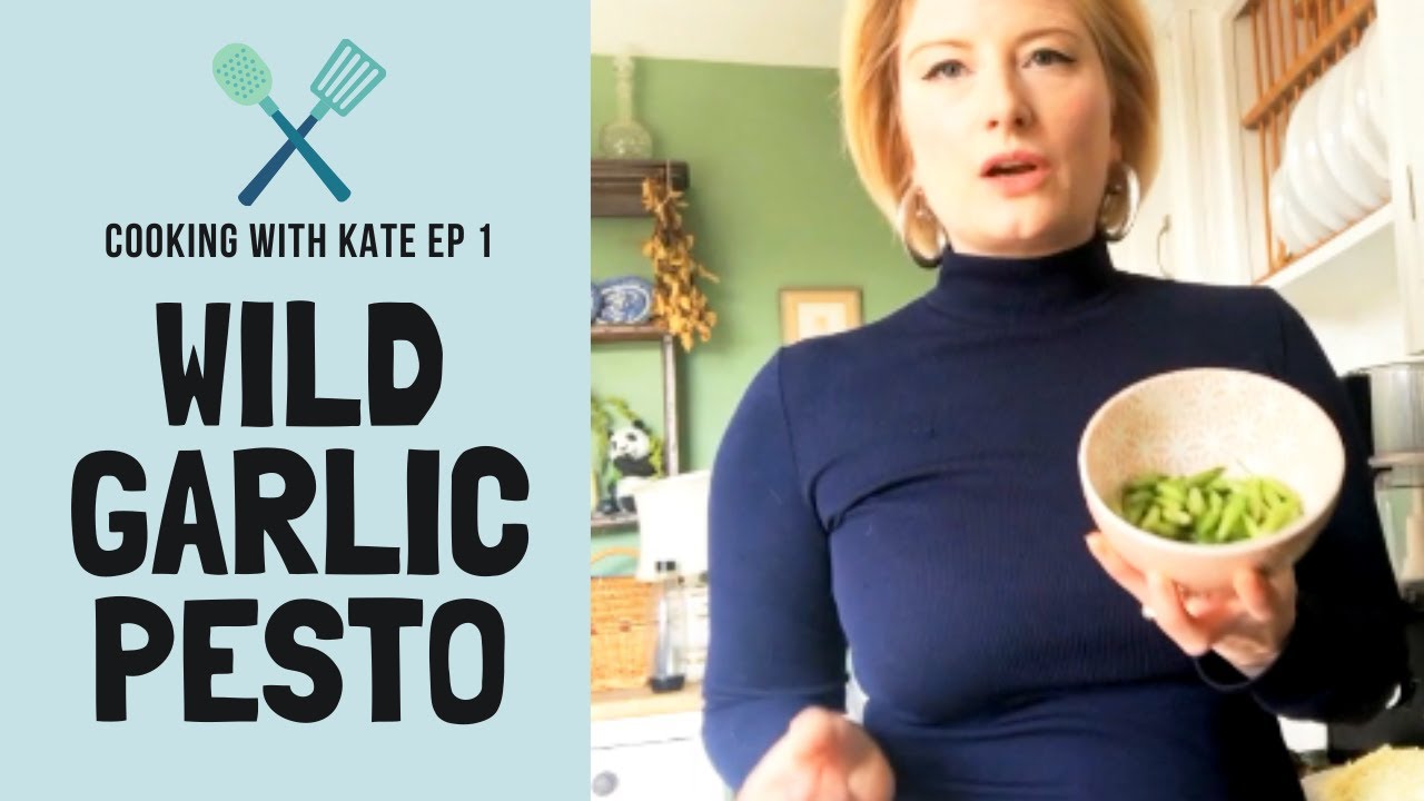 Episode 1: Wild Garlic Pesto | Cooking With Kate | The Lockdown Larder
