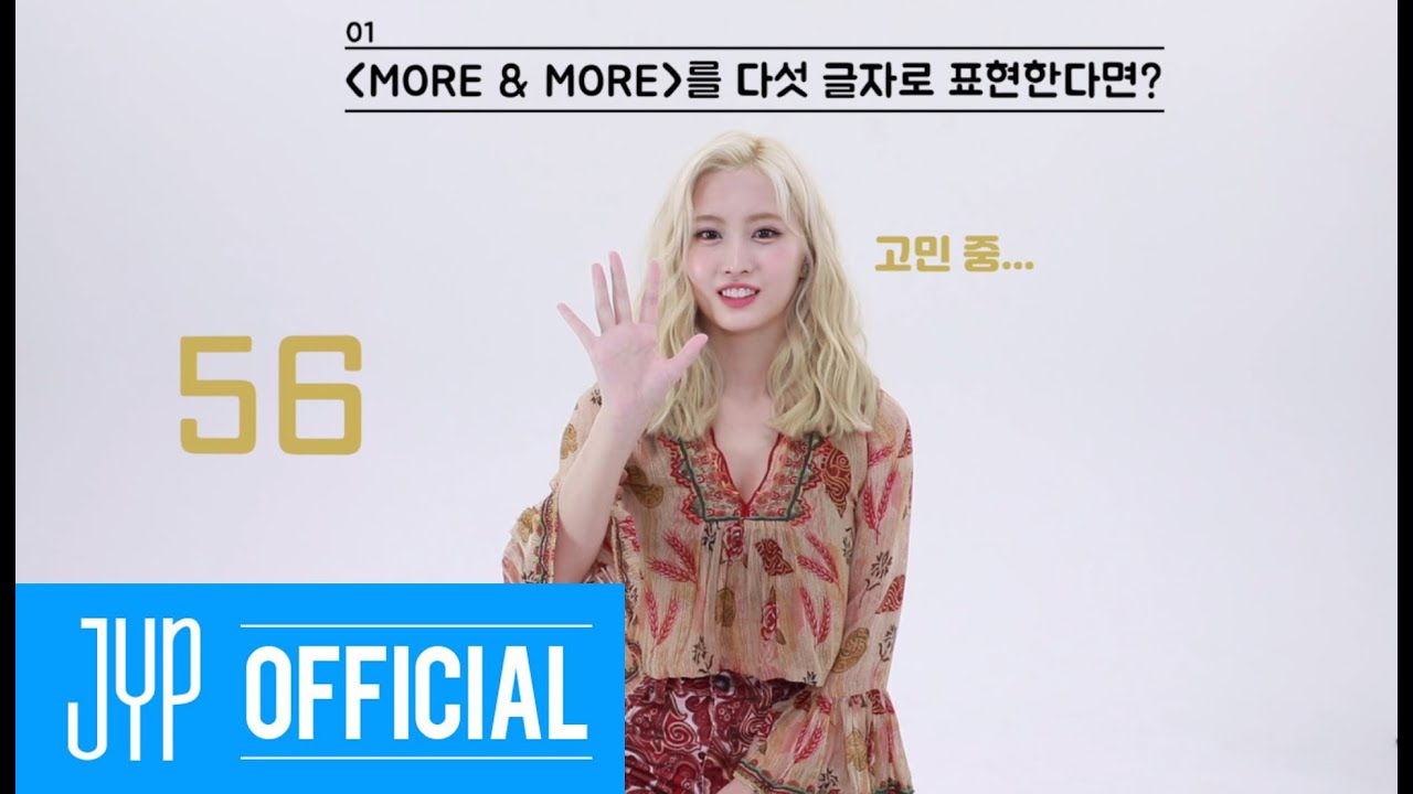 TWICE “MORE & MORE” 60 Seconds Speed Interview_ MOMO