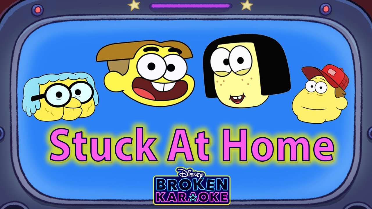 Stuck At Home Lyric Video | ZOMBIES Flesh & Bone | Broken Karaoke | Big City Greens | Disney Channel