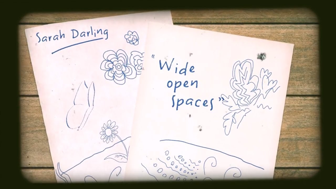 Wide Open Spaces - Sarah Darling (Official Lyric Video)