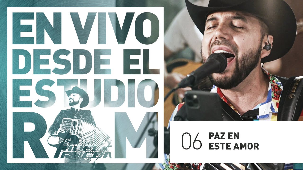 Fidel Rueda - Paz En Este Amor | EN VIVO ESTUDIO RM
