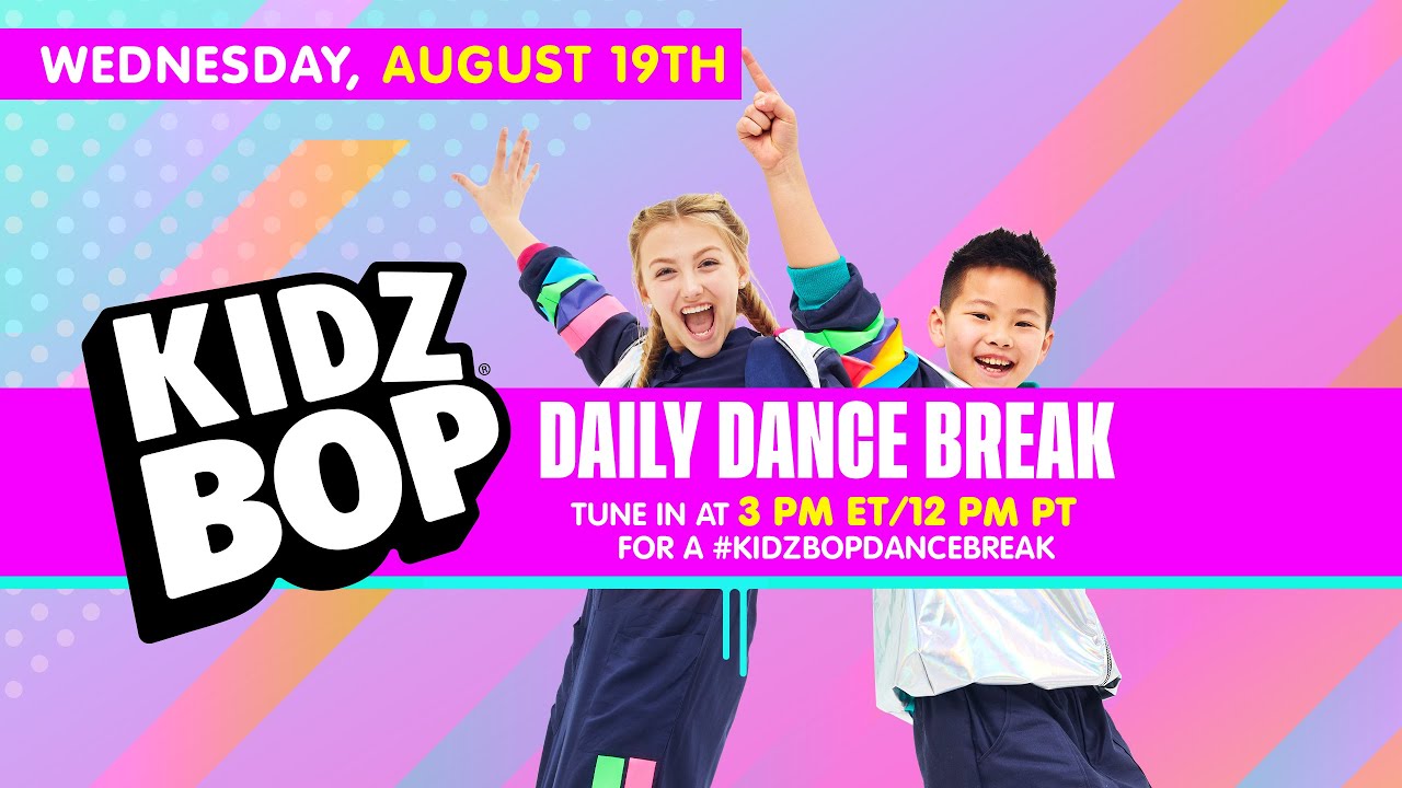 🔴 KIDZ BOP Daily Dance Break [Wednesday, August 19th]