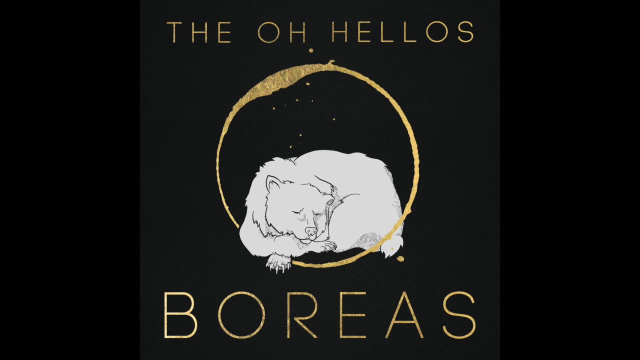 The Oh Hellos - A Kindling, Of Sorts