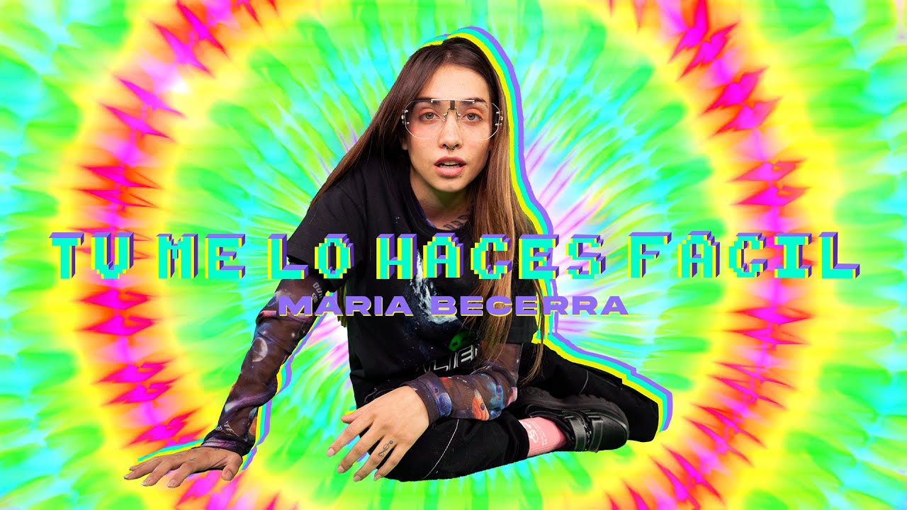 Maria Becerra - Tú Me Lo Haces Fácil (Official Video)