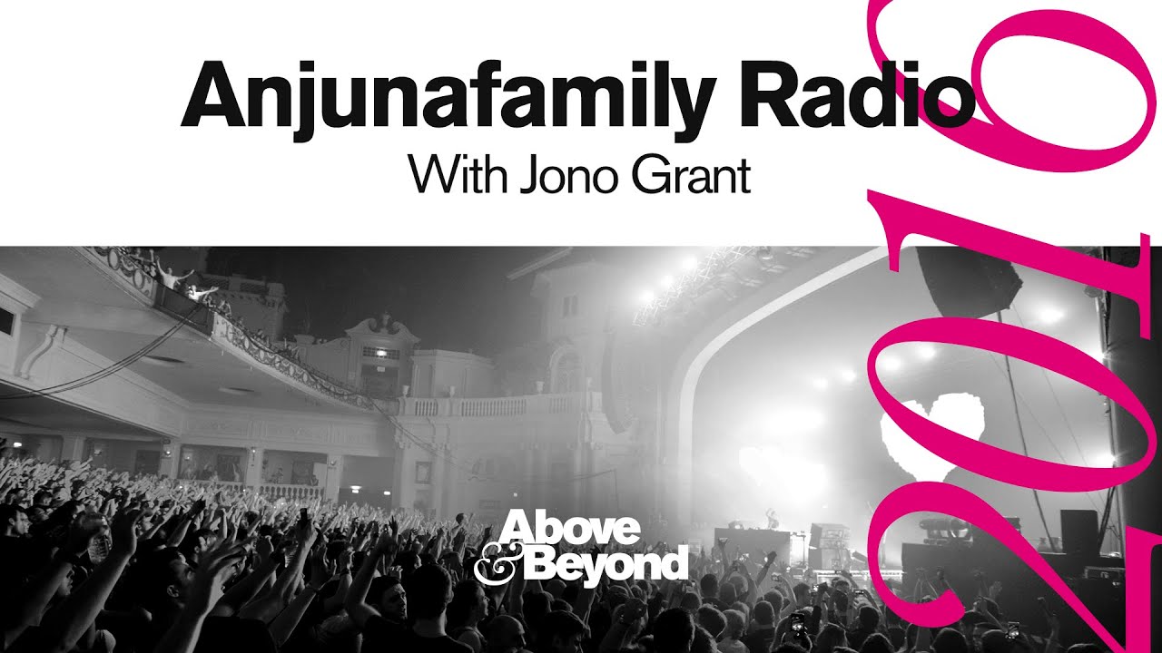 Anjunafamily 2016 with Jono Grant [Livestream DJ Set]