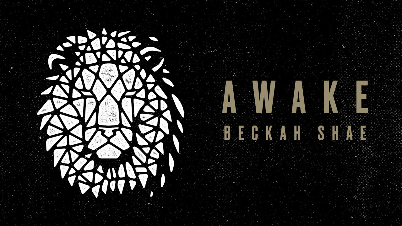 Beckah Shae - Awake (Audio)
