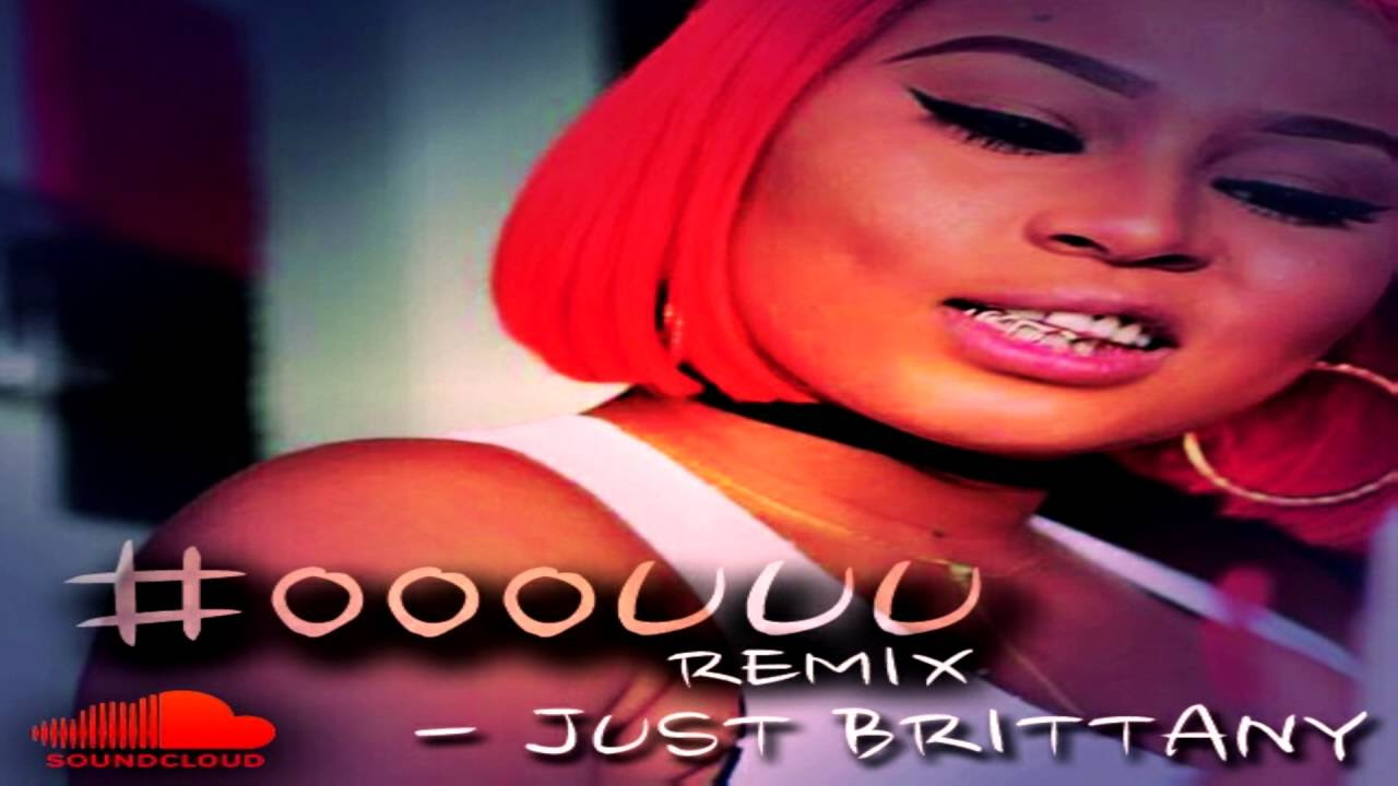 Just Brittany-"Ooouuu Remix"