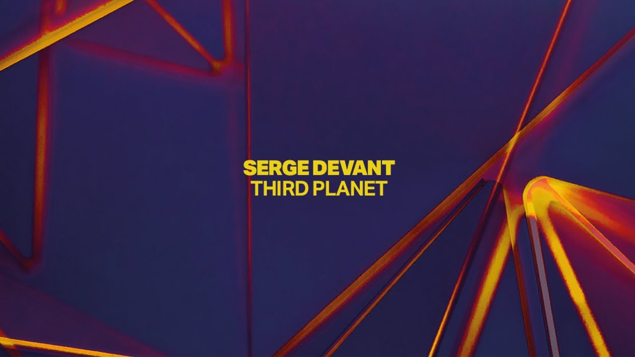 Serge Devant - Third Planet EP