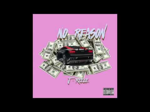 Yung Reece - No Reason (OFFICIAL AUDIO)
