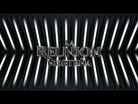 La Reunión Norteña - No Te Apartes De Mí (Lyric Video)
