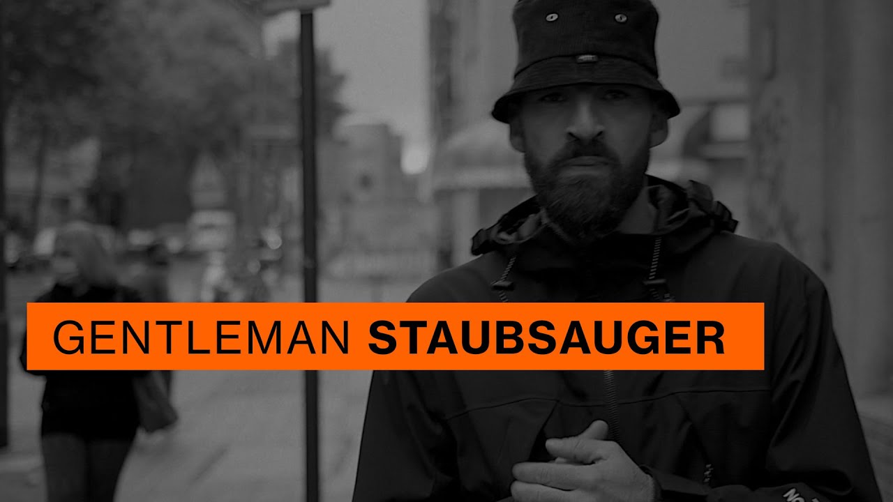 Gentleman - Staubsauger [Official Video]