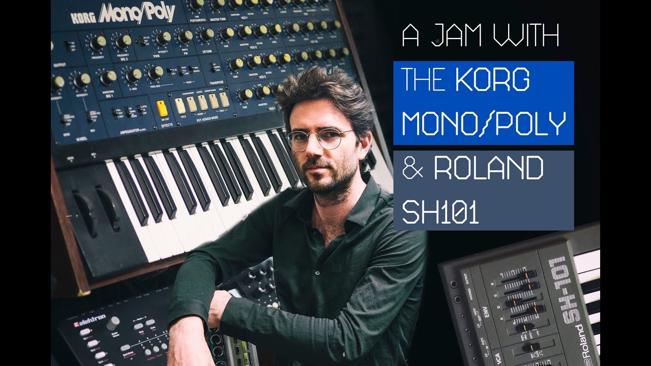A jam on a Mono/Poly and SH-101 | CONFORCE