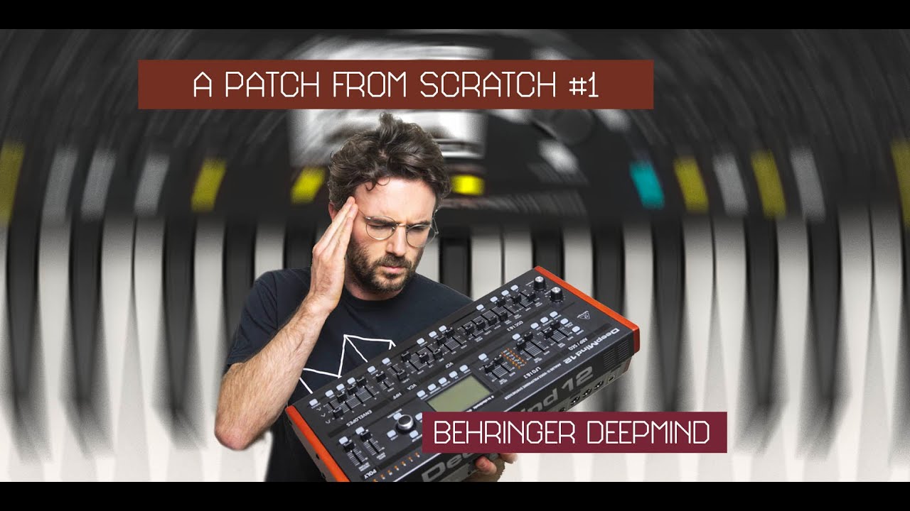 Patch From Scratch #1 - Vivid pad on Deepmind 12 | CONFORCE