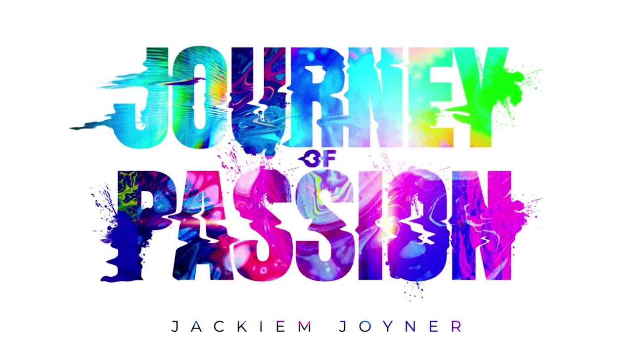Journey of Passion - EP (Album) - Jackiem Joyner