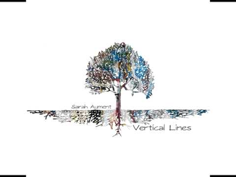 Sarah Aument - Vertical Lines