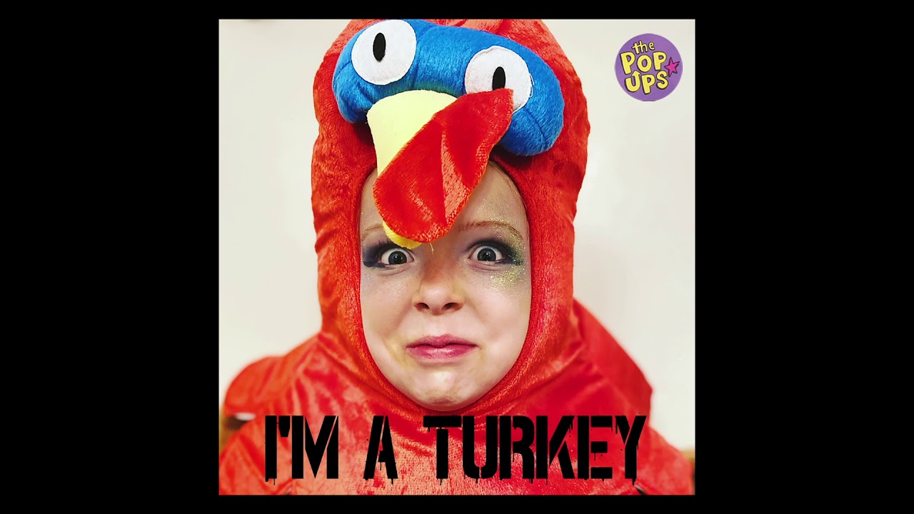 I'm a Turkey, BABY! (SINGLE VERSION)