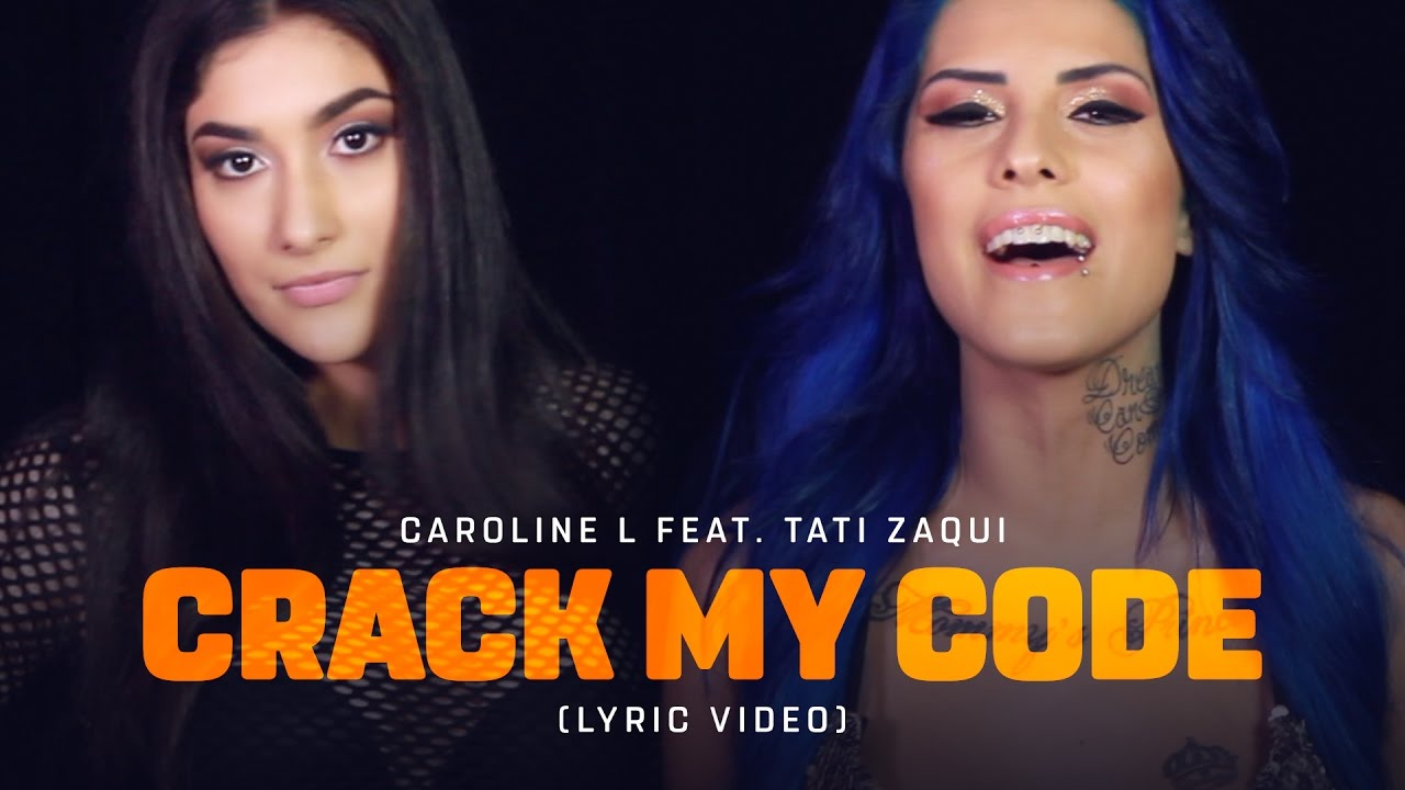 Caroline L feat. Tati Zaqui - Crack My Code (Lyric Video)