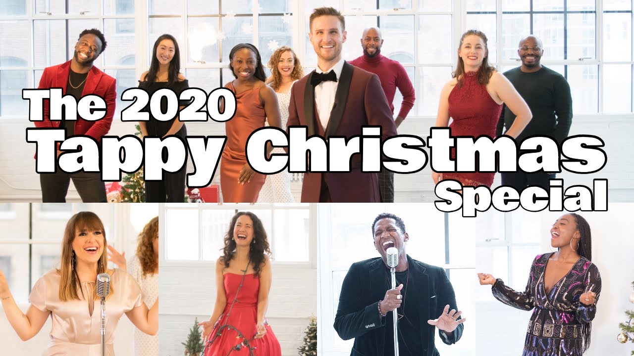 The 2020 Tappy Christmas Special - A Broadway Holiday Celebration