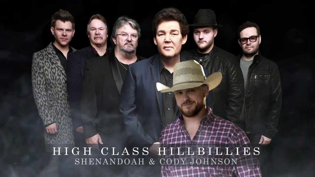 Shenandoah and Cody Johnston - High Class Hillbillies (Official Audio)