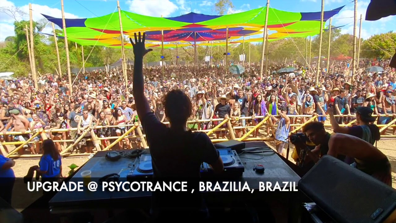 UPGRADE @ PSYCOTRANCE 2019 , BRAZILIA, BRAZIL