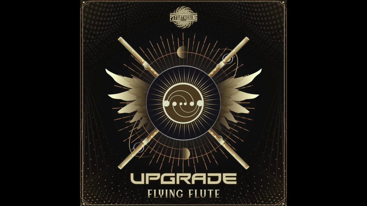 Upgrade - Flying Flute - Original mix
