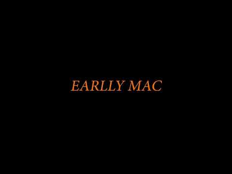 Earlly Mac - “Contradiction”
