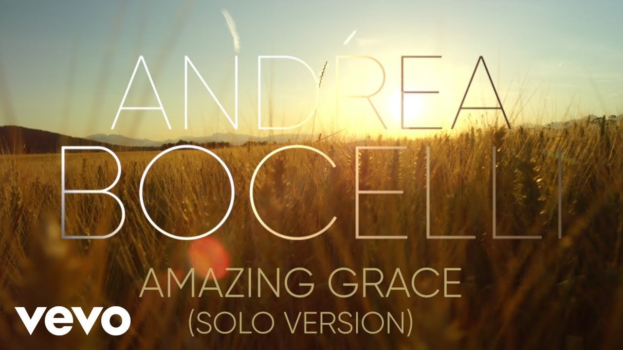 Andrea Bocelli - Amazing Grace (arr. Mercurio) (Visualiser)