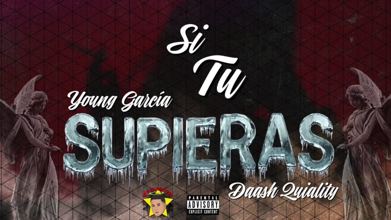 Young Garcia - Si Tu Supieras (Prod by. Daash Quality)