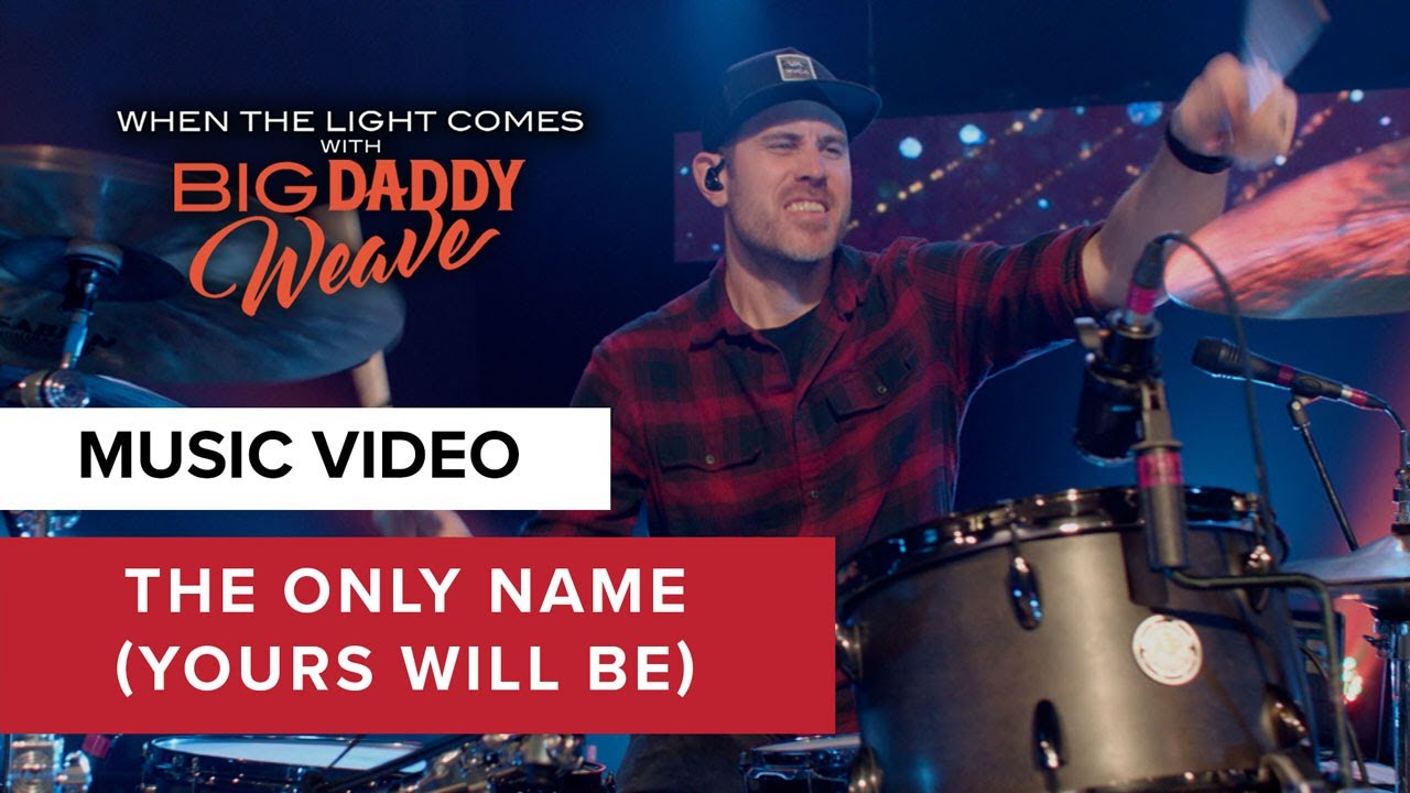 The Only Name (Yours Will Be) | Live on Tour | When the Light Comes with Big Daddy Weave