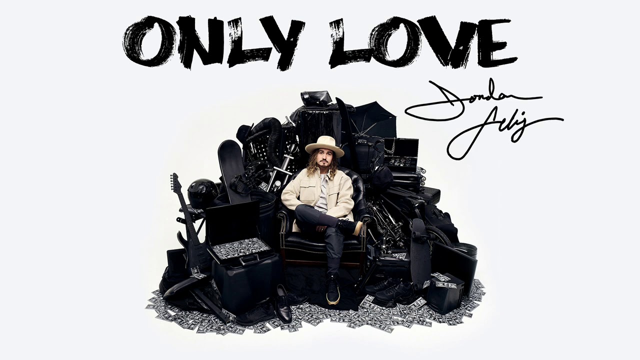 Jordan Feliz - "Only Love" (Official Audio)