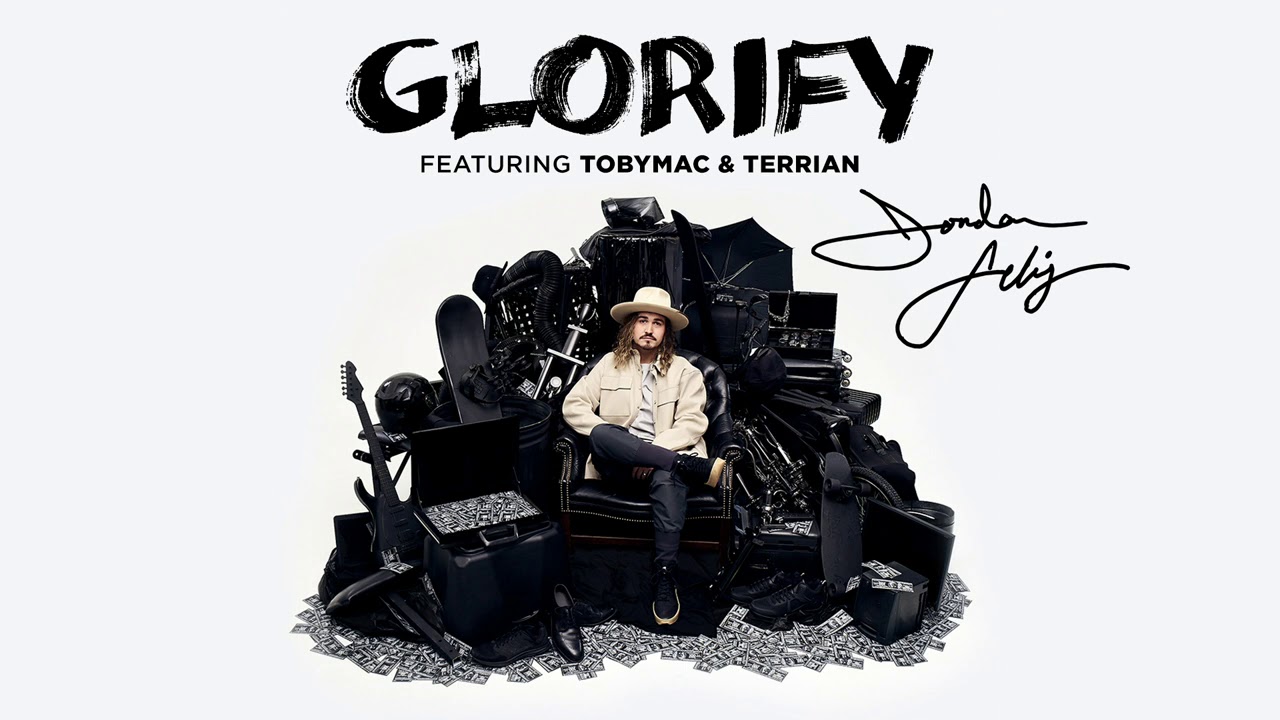 Jordan Feliz - "Glorify" [feat. TobyMac and Terrian] (Official Audio)