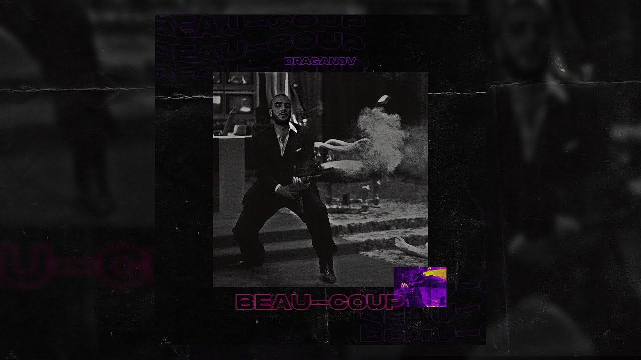 DRAGANOV - BEAU-COUP ( Prod by Mobench X Yzo ) Official Audio