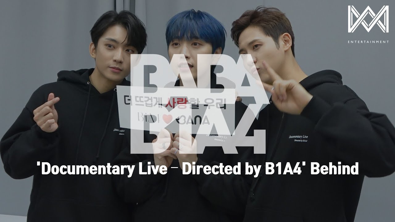 [BABA B1A4 4] Ep.40 'Documentary Live - Directed by B1A4' Behind