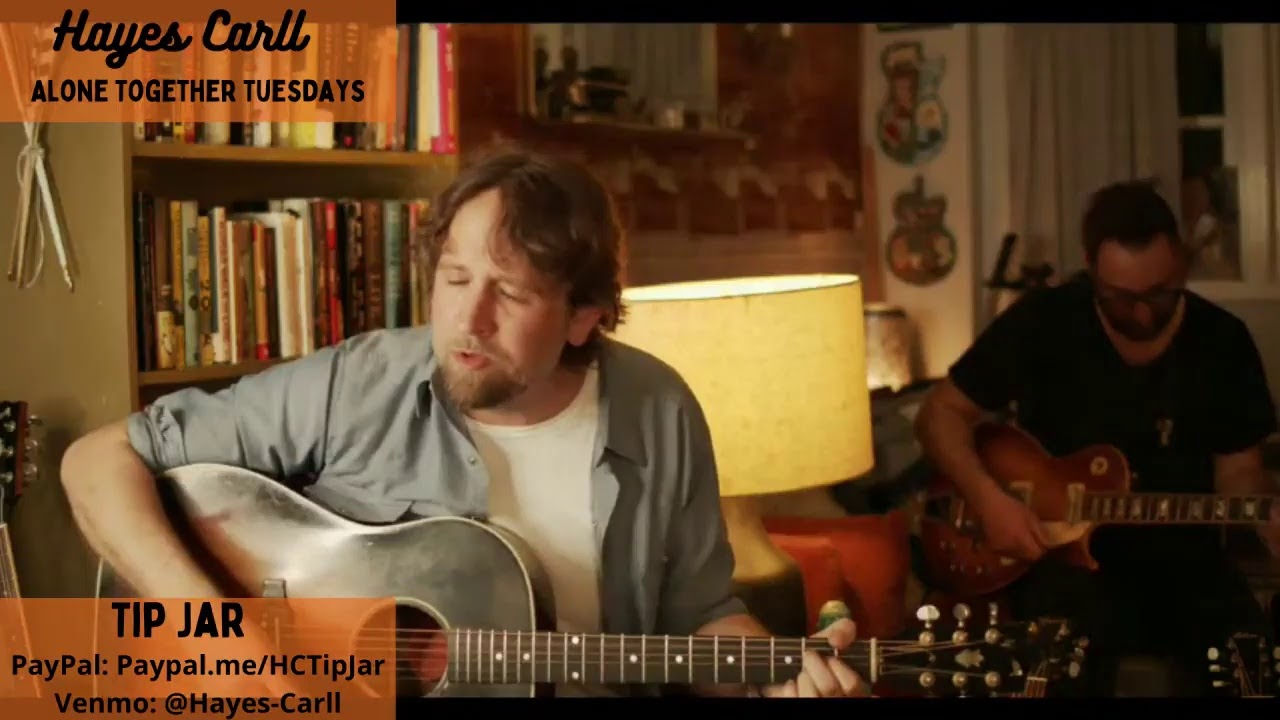 Alone Together Tuesdays w/ Hayes Carll Ep. 45 (3/16/21)