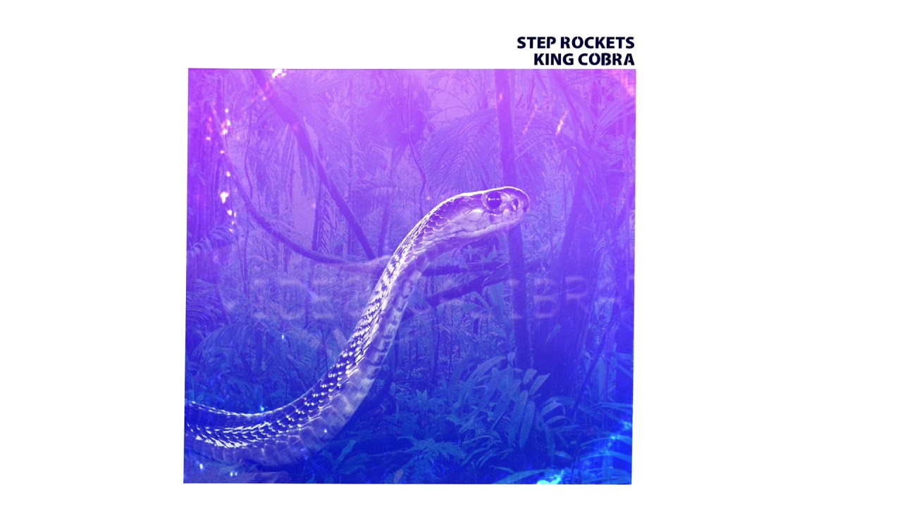 King Cobra - Step Rockets (Visualizer)