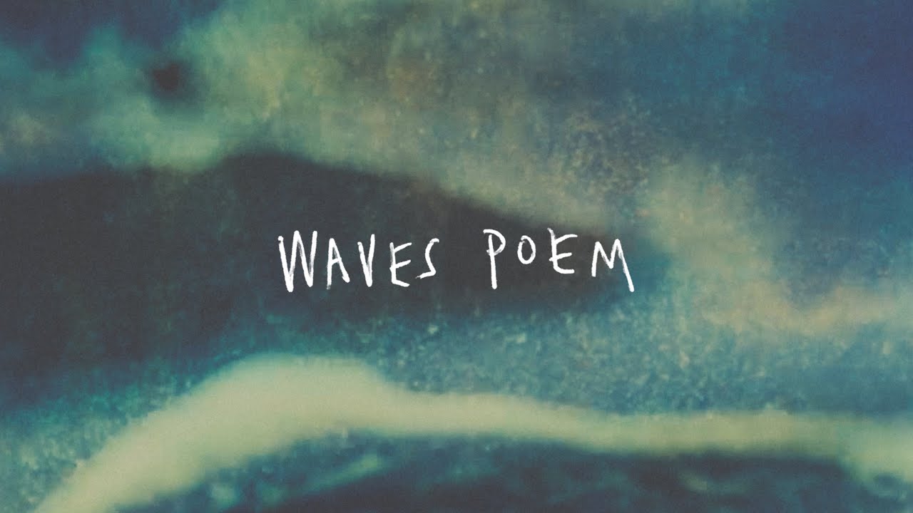 All the Luck in the World - Waves Poem