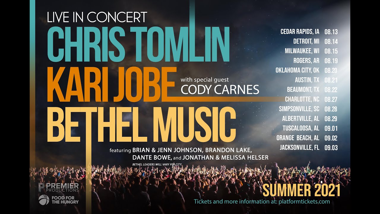 Live in Concert with Cody Carnes, Chris Tomlin and Bethel Music