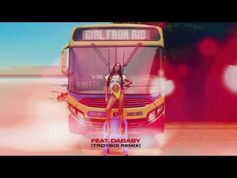 Anitta - Girl From Rio (feat. DaBaby) [TroyBoi Remix]