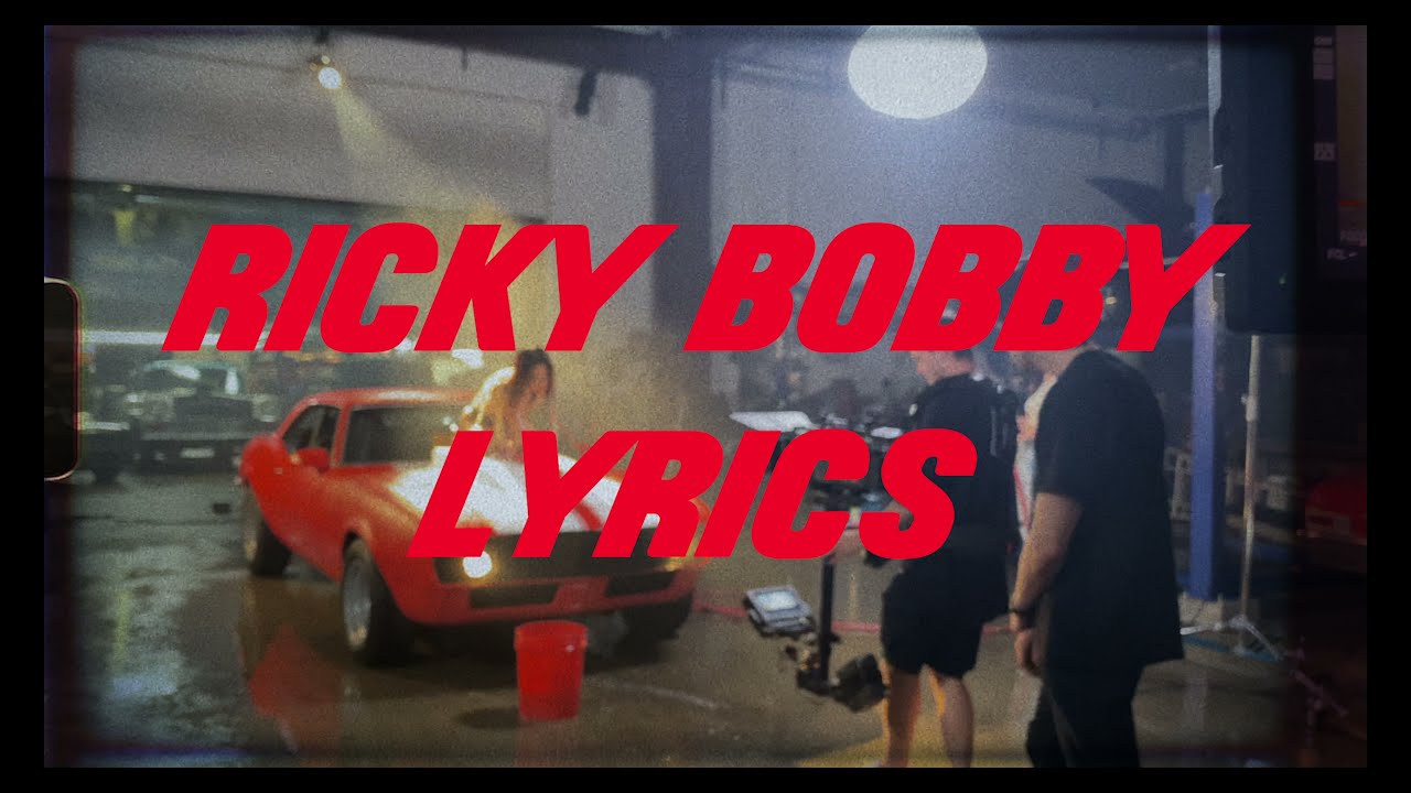 REI AMI - RICKY BOBBY (Lyric Video)