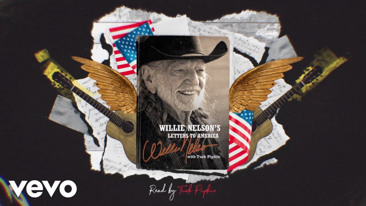 Willie Nelson - Letters To America: Dear Trigger
