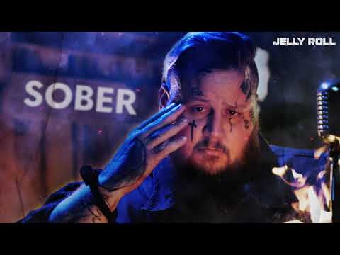 Jelly Roll - Sober (Official Audio)