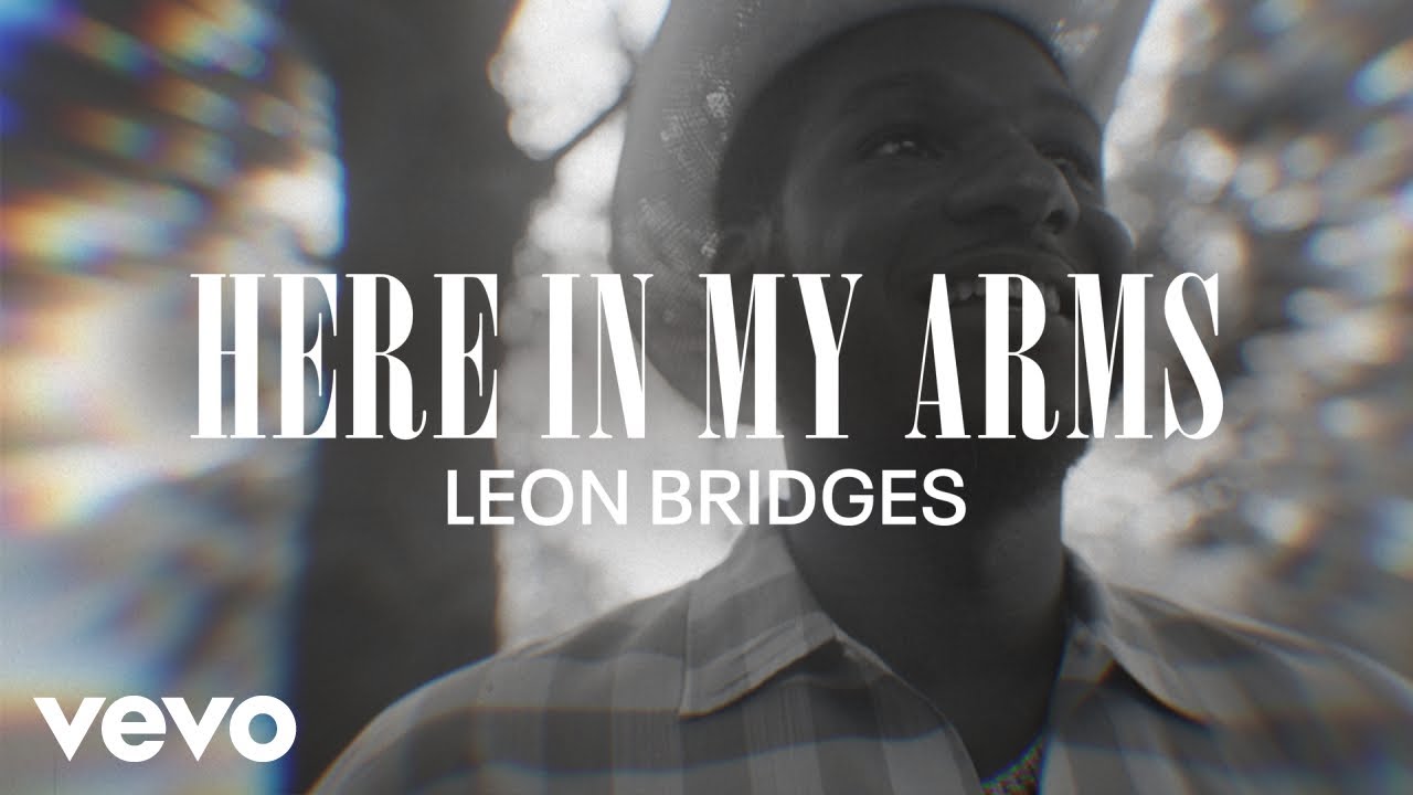 Leon Bridges - Here In My Arms (Coming Home Visual Playlist)