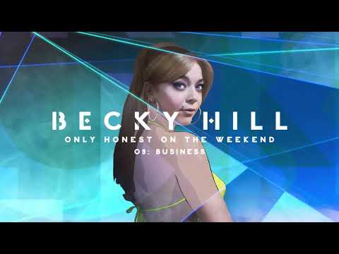 Becky Hill - Business [with Ella Eyre] (Official Album Audio)