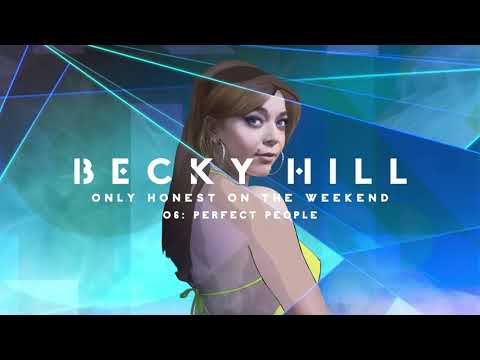 Becky Hill - Perfect People (Official Album Audio)
