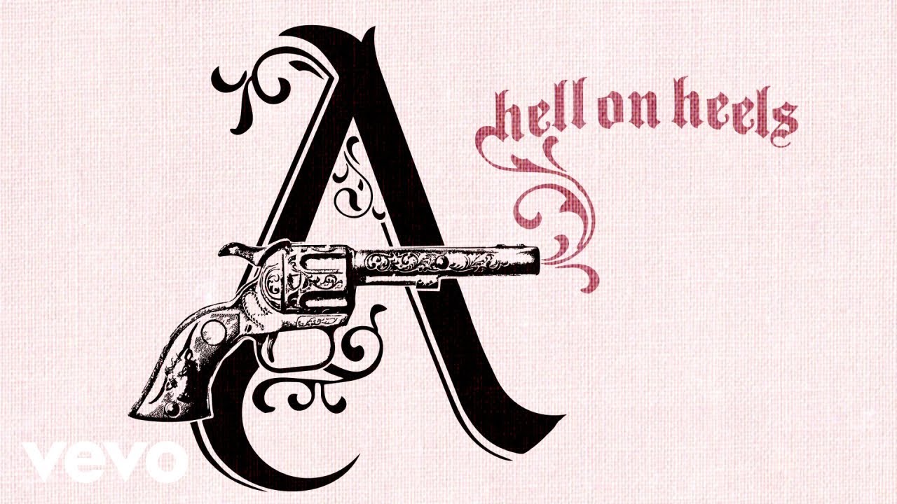 Pistol Annies - Hell on Heels (Lyric Video)