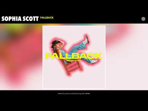 Sophia Scott - Fallback (Audio)