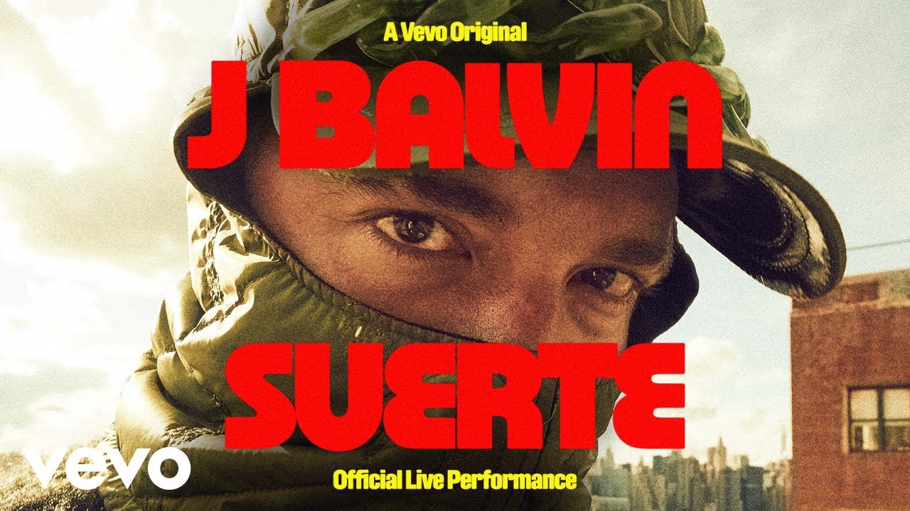 J Balvin - Suerte (Official Live Performance) | Vevo