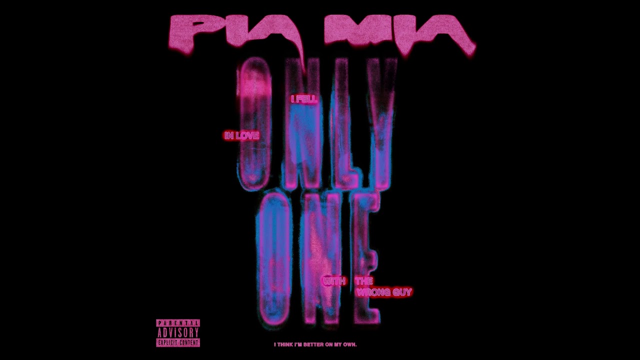 Pia Mia - Pia Mia - Only One