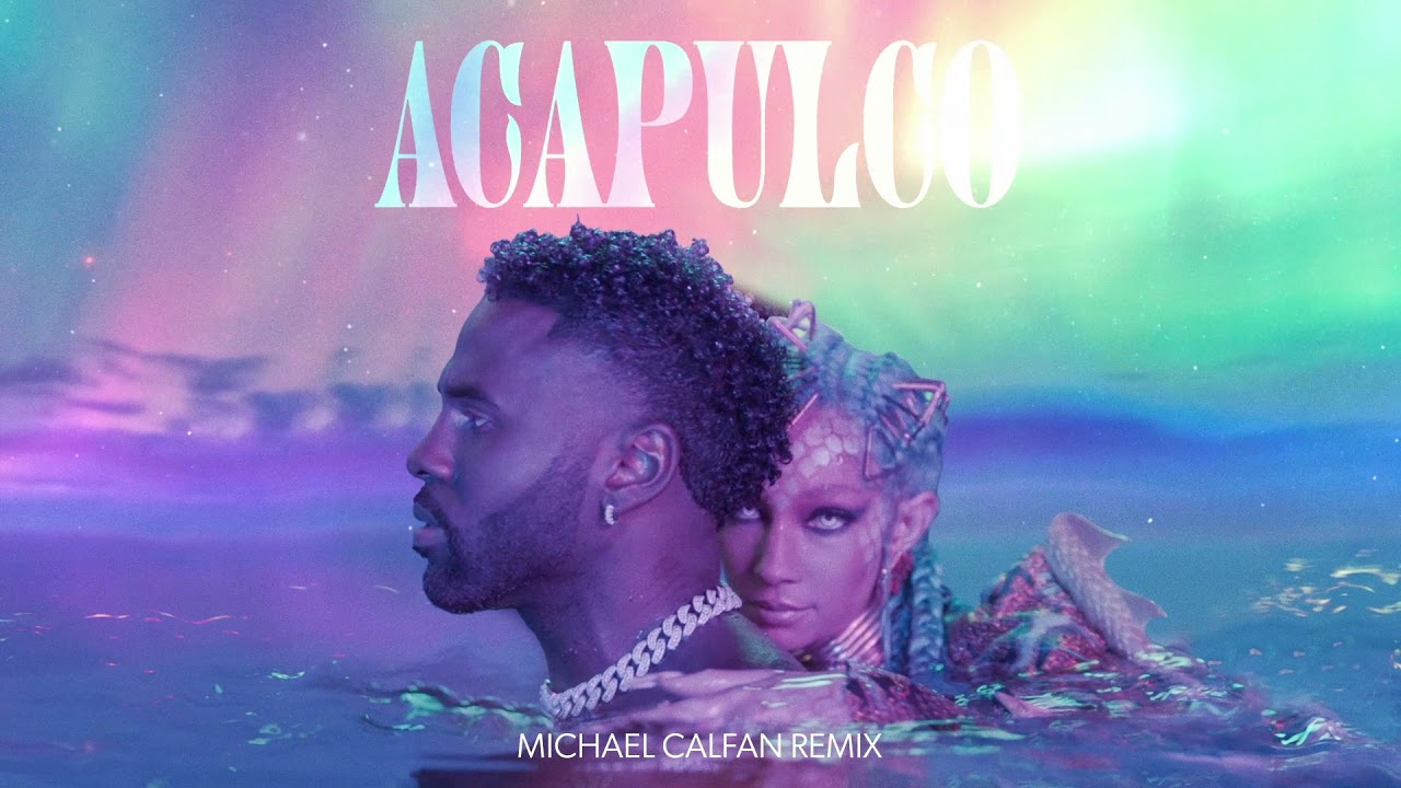 Jason Derulo - Acapulco (Michael Calfan Remix) [Official Audio]