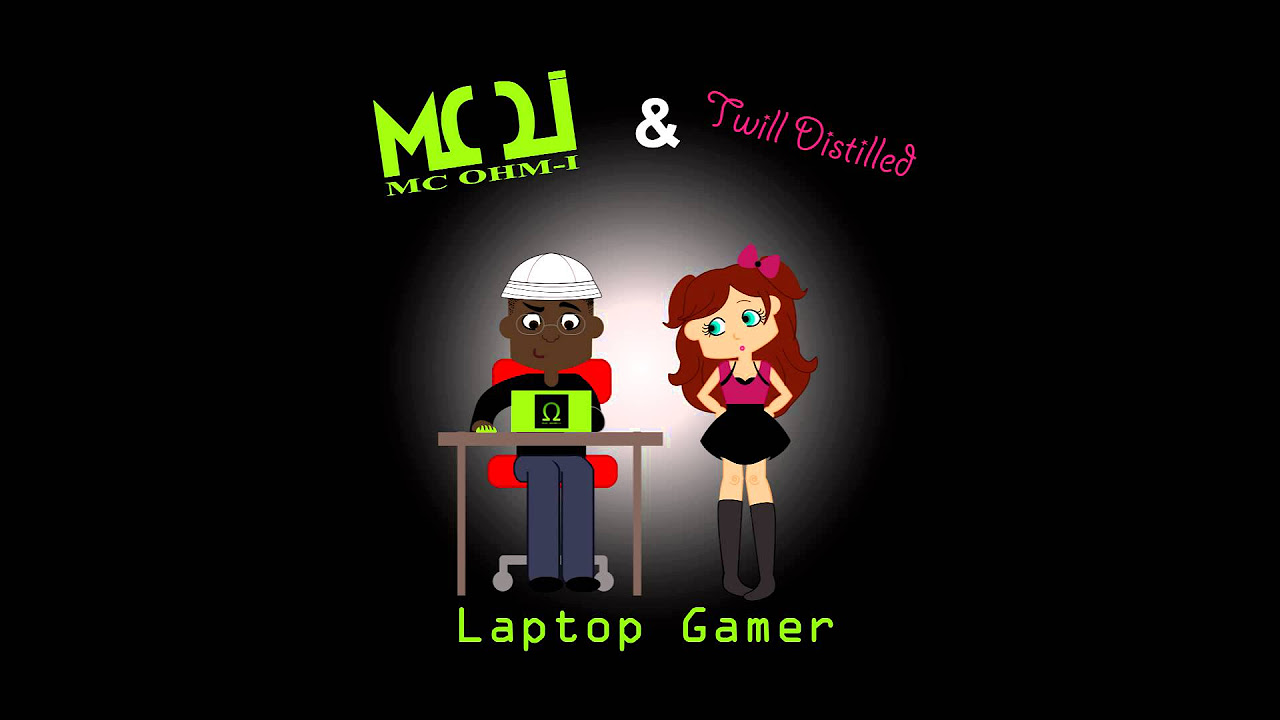 Laptop Gamer (feat. Twill Distilled)